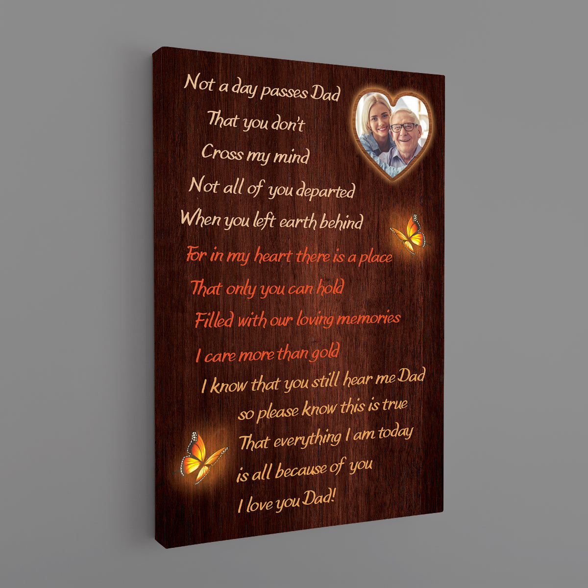 Father's Day Memorial Canvas - Not A Day Passes By Dad