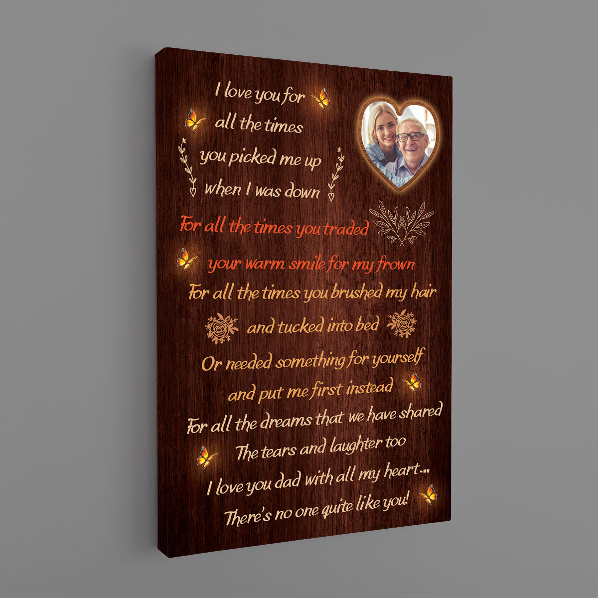 Father's Day Memorial Canvas - I Love You For All The Times You Picked Me Up