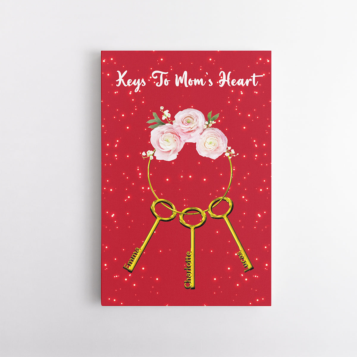 Keys To Mom's Heart - Canvas